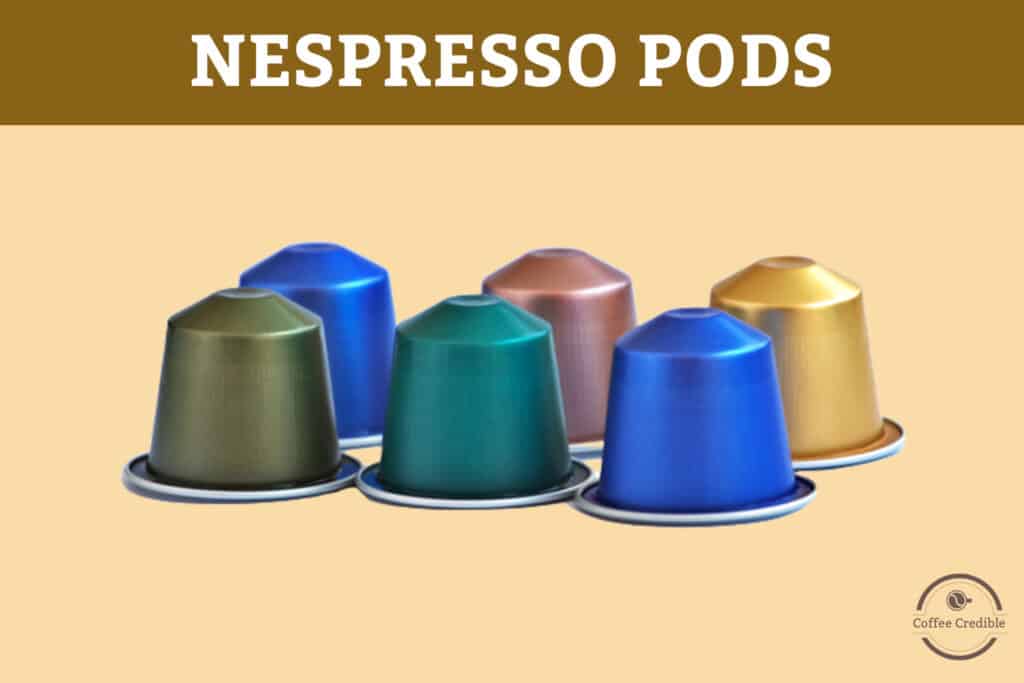 Nespresso Pods