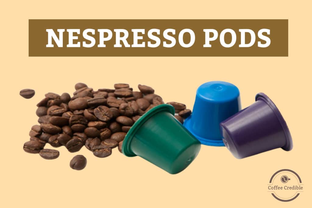 Nespresso pods
