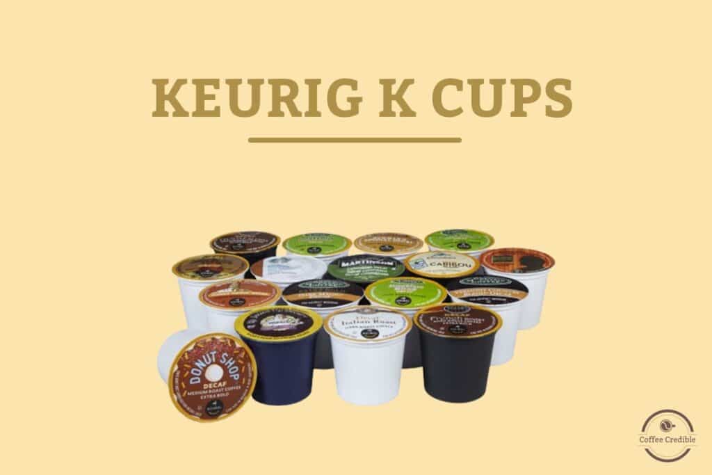 keurig k cups