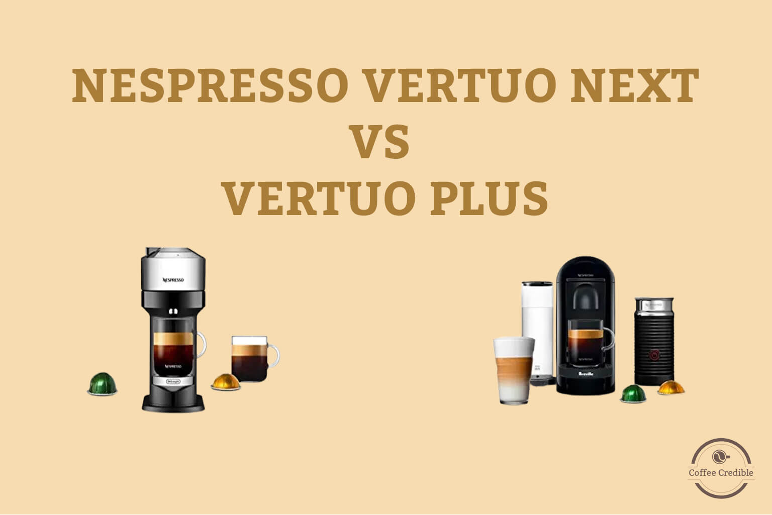 Nespresso Vertuo Next Vs Plus: Which One To Choose?