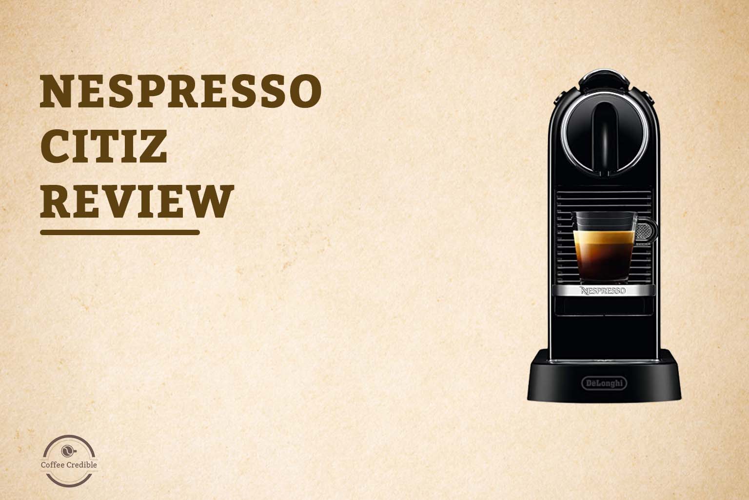 Nespresso Citiz Review [Tried And Tested] 2022