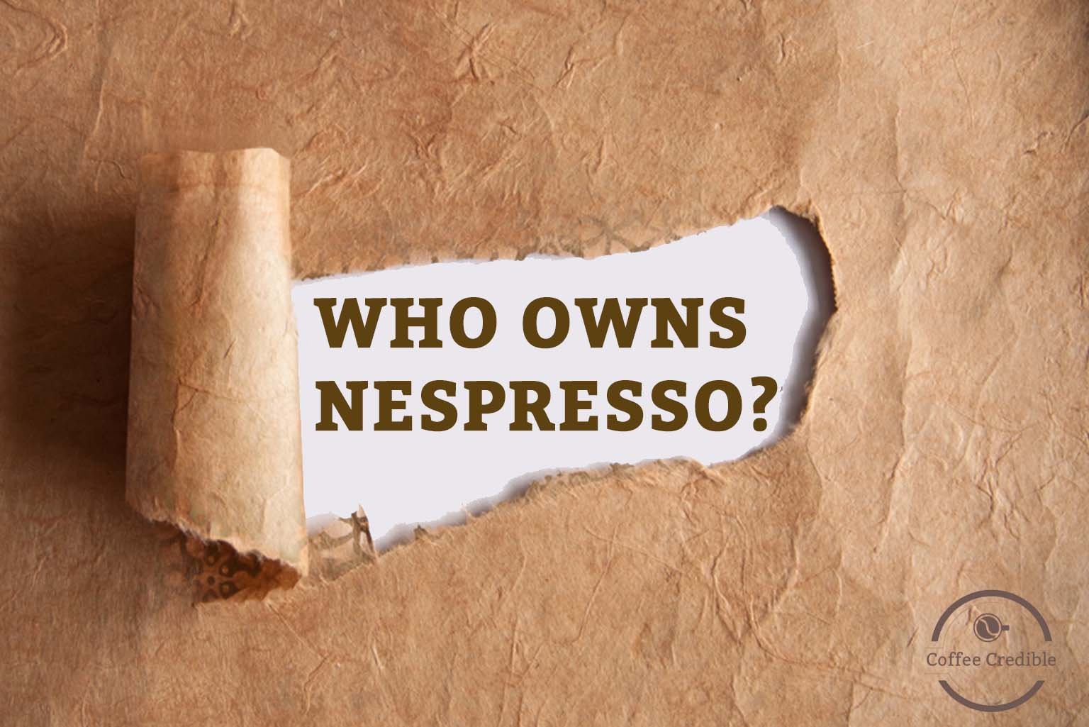 Who Owns Nespresso? Let’s Catch Out!