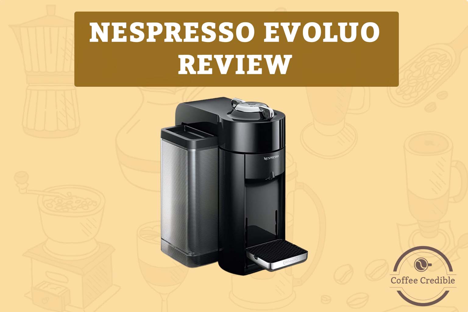 Nespresso Evoluo Review [Tried And Tested In 2022]